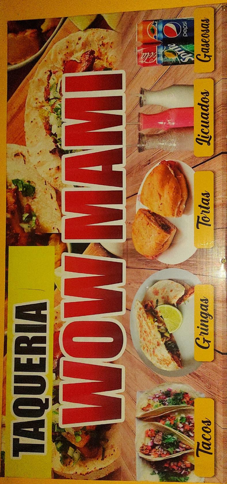 Taquería Wow mami